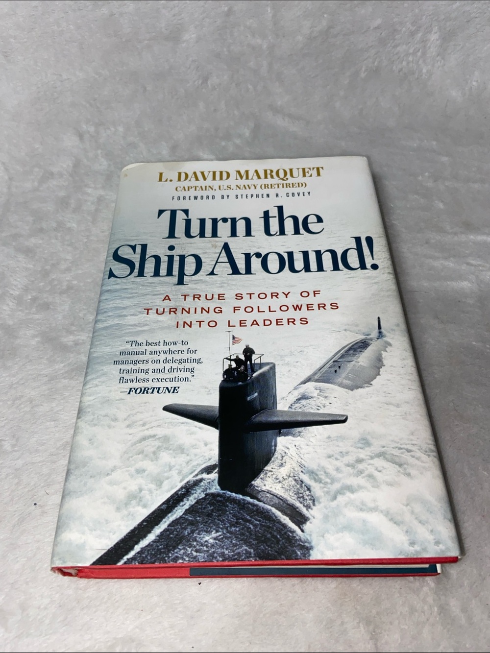 Turn the Ship Around! - White and Blue Hardcover Leadership Book